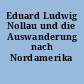 Eduard Ludwig Nollau und die Auswanderung nach Nordamerika